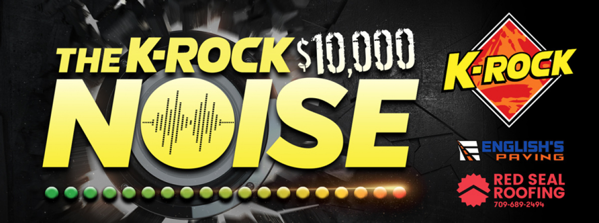 The K-Rock $10,000 Noise